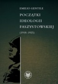 Początki ideologii faszystowskiej (1918-1925)
