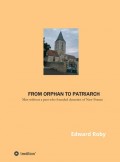 From orphan to patriarch