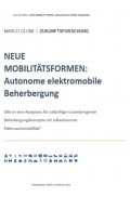 NEUE MOBILITÄTSFORMEN:  Autonome elektromobile Beherbergung