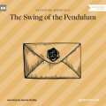 The Swing of the Pendulum (Unabridged)