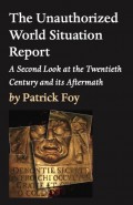 The Unauthorized World Situation Report, 2nd Edition
