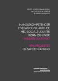Handlekompetencer i pAedagogisk arbejde med socialt udsatte born og unge
