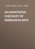 An Annotated Checklist of Nebraskan Bats