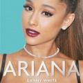 Ariana - The Biography (Unabridged)