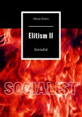 Elitism II. Socialist
