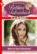 Bettina Fahrenbach Classic 37 – Liebesroman
