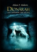 Dionarah - Das Geheimnis der Kelten