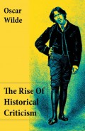 The Rise Of Historical Criticism (Unabridged)