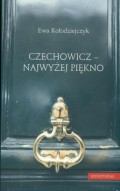 Czechowicz - najwyżej piękno. Światopogląd poetycki wobec modernizmu literackiego