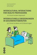 Intercultural Interactions for Health Professions / Interkulturelle Begegnungen in Gesundheitsberufen (E-Book)