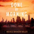 Gone By Morning (Unabridged)