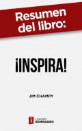 Resumen del libro "¡Inspira!"