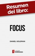 Resumen del libro "Focus"