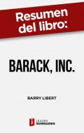 Resumen del libro "Barack, Inc."