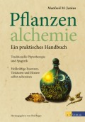 Pflanzenalchemie - Ein praktisches Handbuch - eBook