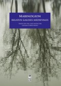 Mabinogion. Relatos galeses medievales