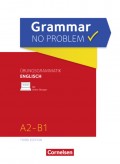Grammar no problem - Third Edition / A2/B1 - Übungsgrammatik Englisch mit beiliegendem Lösungsschlüssel