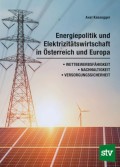 Energiepolitik und Elektrizitätswirtschaft in Österreich und Europa