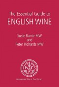 The Essential Guide to English Wine