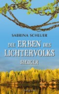 Die Erben des Lichtervolks