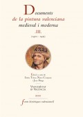 Documents de la pintura valenciana medieval i moderna III