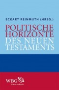 Politische Horizonte des Neuen Testaments