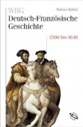 WBG Deutsch-Französische Geschichte Bd. III