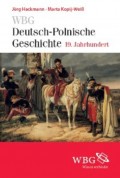 WBG Deutsch-Polnische Geschichte - 19. Jahrhundert