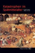 Katastrophen im Spätmittelalter