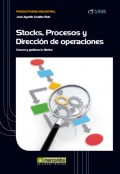 Stock, procesos y dirección de operaciones
