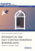 Diversity in the East-Central European Borderlands