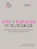 Arte + Educación en Tlatelolco