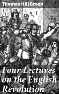 Four Lectures on the English Revolution