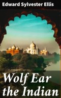 Wolf Ear the Indian