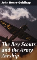 The Boy Scouts and the Army Airship
