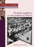 El exilio español y su vida cotidiana en México