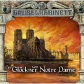 Gruselkabinett, Folge 28/29: Der Glöckner von Notre Dame (komplett)