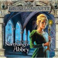 Gruselkabinett, Folge 40/41: Northanger Abbey (komplett)