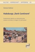 Habsburgs 'Dark Continent'