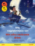 Mój najpiękniejszy sen – Min allra vackraste dröm (polski – szwedzki)