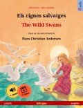 Els cignes salvatges – The Wild Swans (català – anglès)