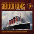 Sherlock Holmes und die letzte Fahrt der Lusitania (Ungekürzt)