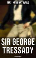 Sir George Tressady (Historical Novel)