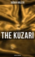 The Kuzari (Kitab al Khazari)