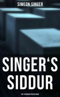 Singer's Siddur - The Standard Prayer Book