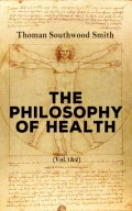 The Philosophy of Health (Vol. 1&2)