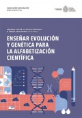 Enseñar evolución y genética para la alfabetización científica 