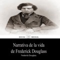 Narrativa de la vida de Frederick Douglass