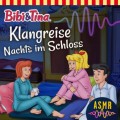 Bibi & Tina, Folge 2: Klangreise Nachts im Schloss