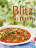Blitz Suppen